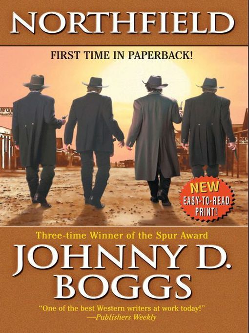 Title details for Northfield by Johnny D. Boggs - Available